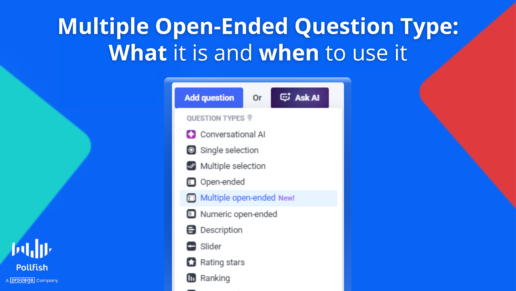 Multiple Open-Ended Question Type: What it is and when to use it