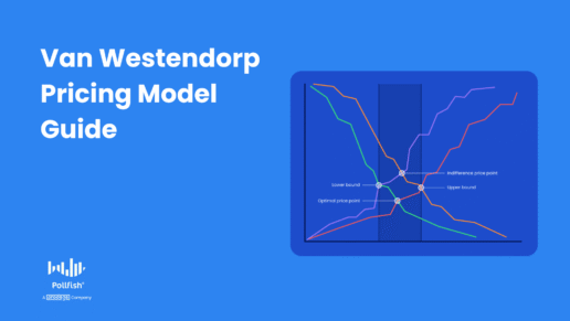 Van Westendorp Pricing Model: In-Depth Guide & How It Works